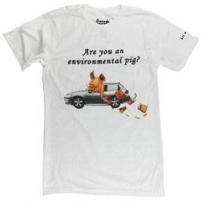 Are you an Environmental Pig? An Original Art on Shirts Anti Littering T-shirt for People who Care